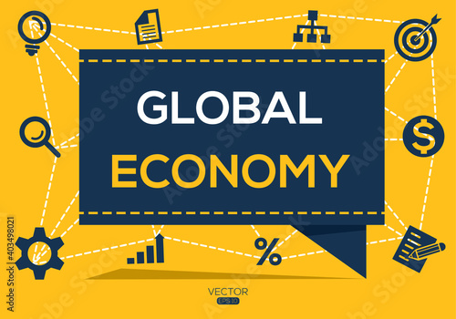 Creative (global economy) Banner Word with Icons, Vector illustration.
