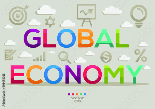 Creative (global economy) Banner Word with Icons, Vector illustration.
