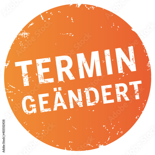 oranger Button Termin geändert
