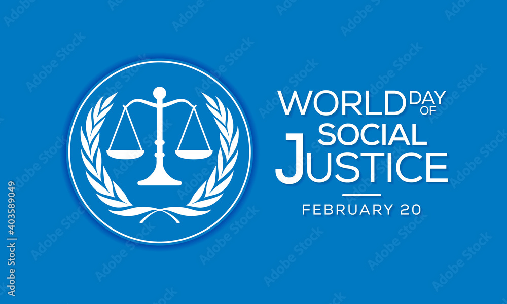 World Day of Social Justice is an international day recognizing the need to promote social justice, which includes efforts to tackle issues such as poverty, gender equality. Vector illustration. World Day of Social Justice is an international day recognizing the need to promote social justice, which includes efforts to tackle issues such as poverty, gender equality. Vector illustration.