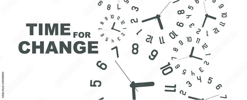 time for change sign on white background time for change sign on white background