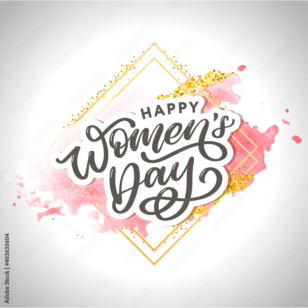 Women's Day.Typographic card.Lettering Vector Design,Watercolor background,pink artistic texture, frame. Holiday handwriting text. Invitation,watercolor poster. Women's Day.Typographic card.Lettering Vector Design,Watercolor background,pink artistic texture, frame. Holiday handwriting text. Invitation,watercolor poster.