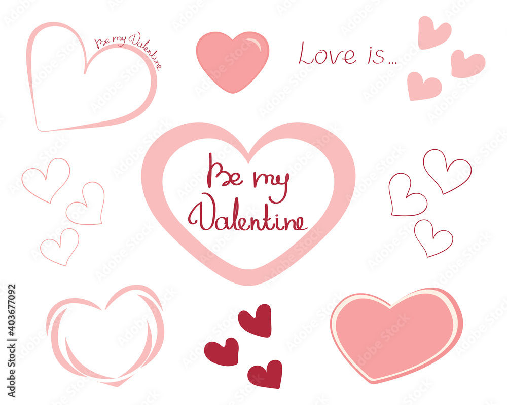 Set of elements for Valentine's Day. Set of cute heart and lettering. Elements for your design and decoration. Be my Valentine. Vector illustration