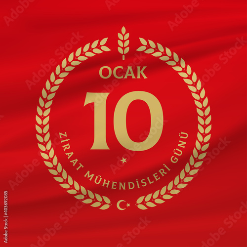 Translation: 10 January Agricultural Engineers day. (Turkish: 10 Ocak Ziraat Mühendisleri Günü) Vector illustration.