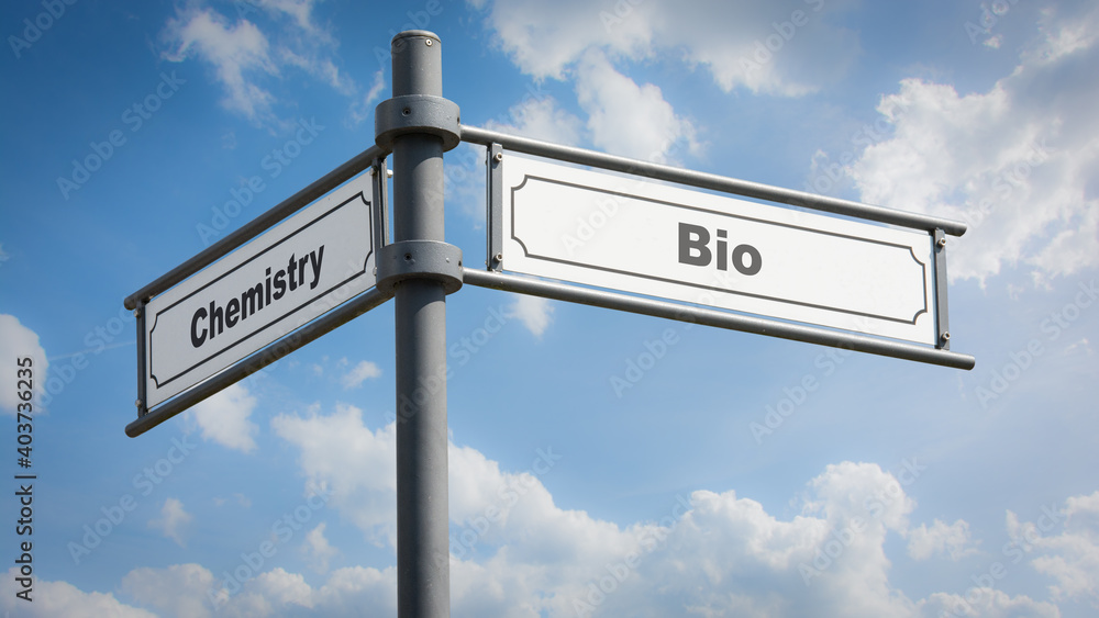 Fototapeta premium Street Sign Bio versus Chemistry
