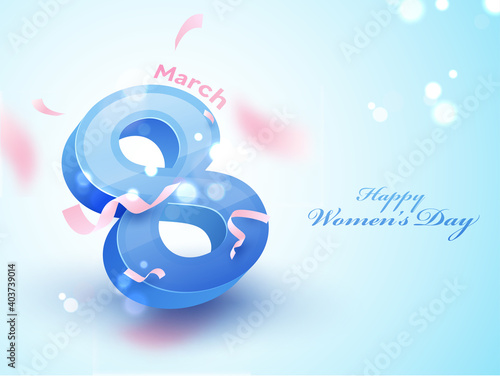 Happy Women's Day Concept With 3D 8 Number Of March On Blue Bokeh Blur Background.