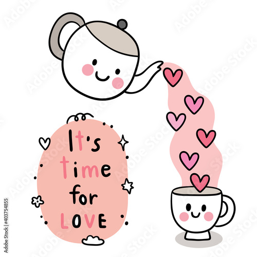 Hand draw cartoon cute Valentine day, Tea pot and hearts and cup coffee vector.