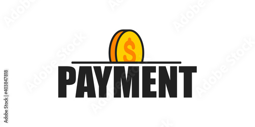 Payment golden coin insert vector isolated illustration. Bank operation paying money finance conept. Cash pay flat financial graphic design.