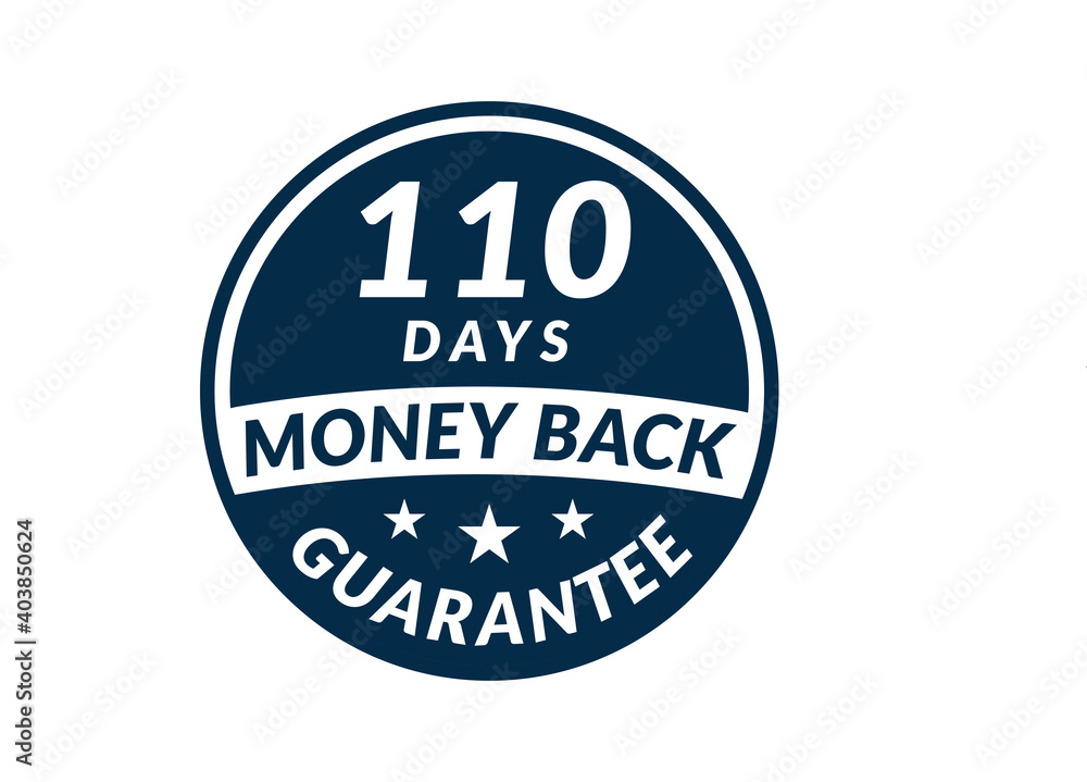 110 day money back guarantee label. 110 Days Money Back Guarantee Icon