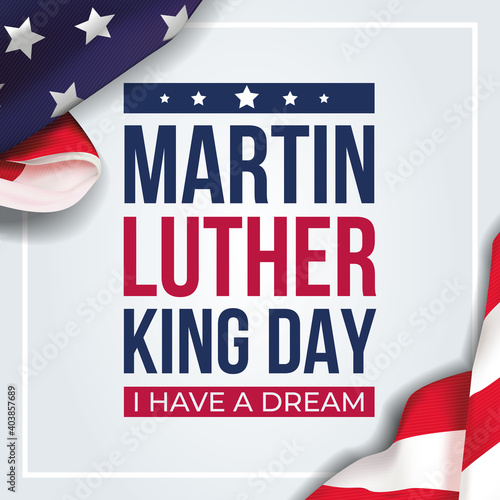 Martin Luther King Day lettering USA background vector illustration. MLK celebration banner with USA flag and text - MLK United States of America