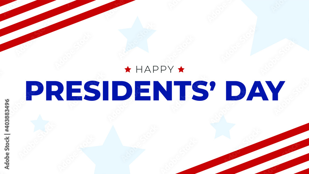 Obraz premium Happy Presidents'` Day Text with Patriotic Stars and Stripes Background, Presidents Day Vector Graphic Illustration with United States Background