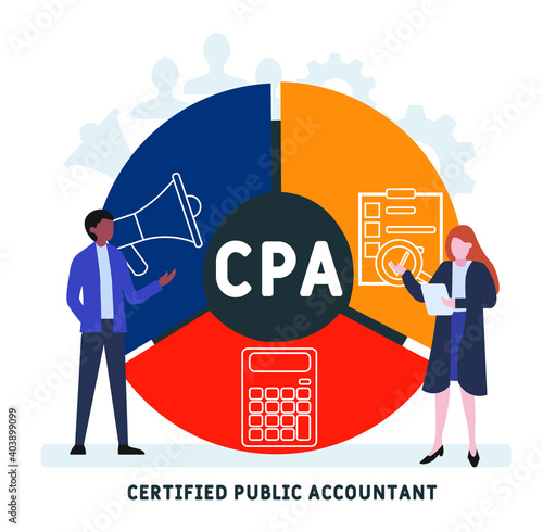 Flat design with people. CPA - Certified Public Accountant acronym, business concept background.   Vector illustration for website banner, marketing materials, business presentation, online advertisin