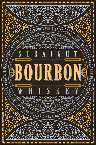 Bourbon whiskey - ornate vintage decorative label