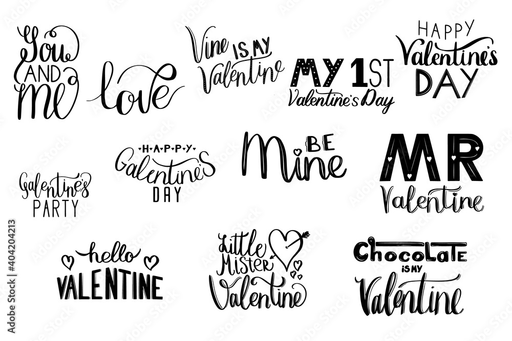 Happy Valentine s Day Card. Set Of Calligraphic Quotes. Happy Typographic Background. Valentin Hand Lettering Text Isolated On White Background. For Greeting Cards, Print Design.