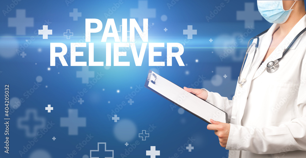 doctor writes notes on the clipboard with PAIN RELIEVER inscription, first aid concept doctor writes notes on the clipboard with PAIN RELIEVER inscription, first aid concept