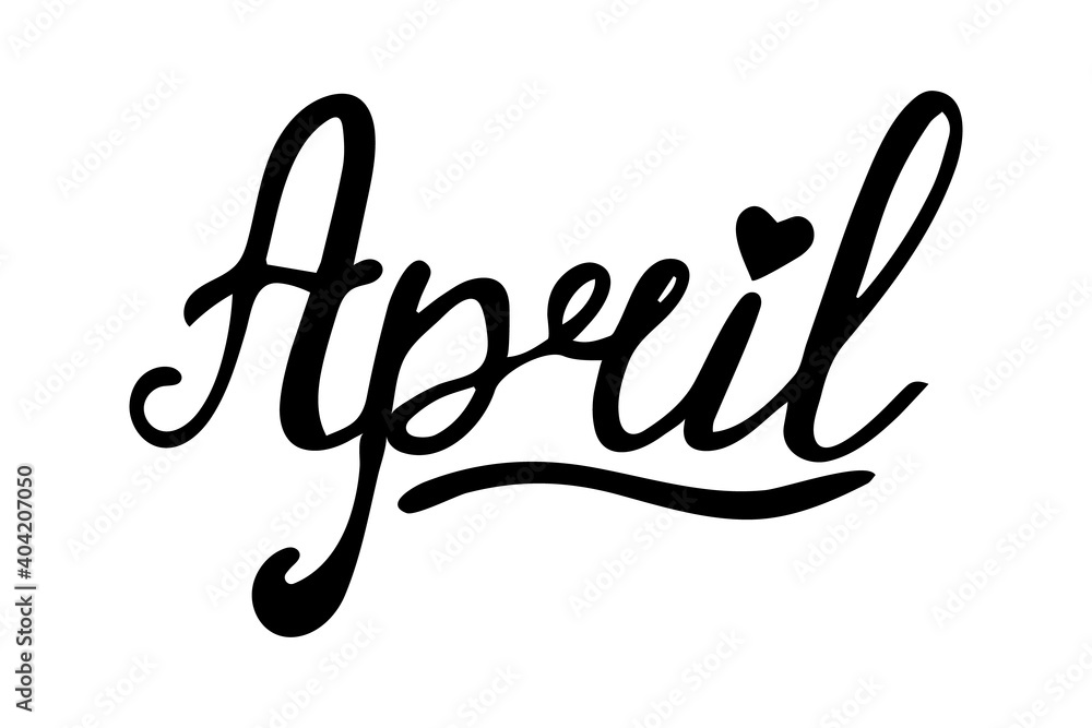 Hello April. April month vector. Hand drawn lettering. Illustration April