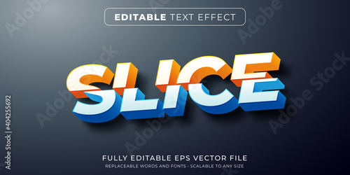 Editable text effect in slice cut text style