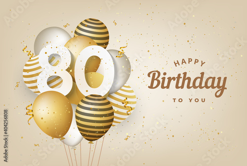 Happy 80th birthday with gold balloons greeting card background. 80 years anniversary. 80th celebrating with confetti. Vector stock	 photo