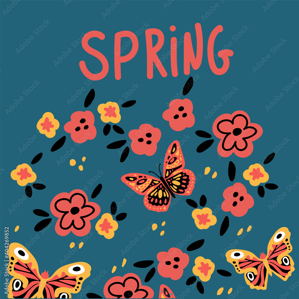 Fototapeta premium Postcard with butterflies and flowers. Cute moths and moths on a background of flowers. With lettering Spring. Vector illustration
