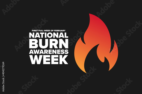 National Burn Awareness Week. First full week of February. Holiday concept. Template for background, banner, card, poster with text inscription. Vector EPS10 illustration. photo