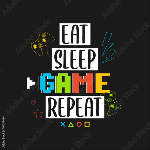 Joysticks gamepad t-shirt design with pixel text and slogan - Eat Sleep Game Repeat. Tee shirt typography graphics for gamers. Slogan print for video game concept. Vector illustration.