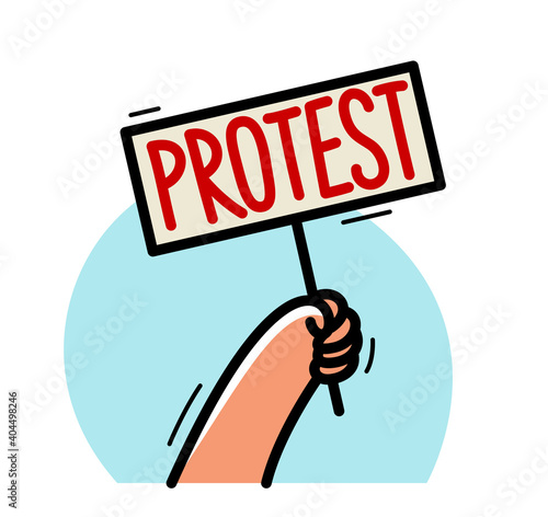 Raised hand with banner showing protest vector flat style illustration isolated on white, social rage and political revolution concept.