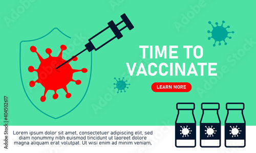 Time to vaccinate. Modern flat concept for web design. Vector illustration with syringe with vaccine, bottle and virus.