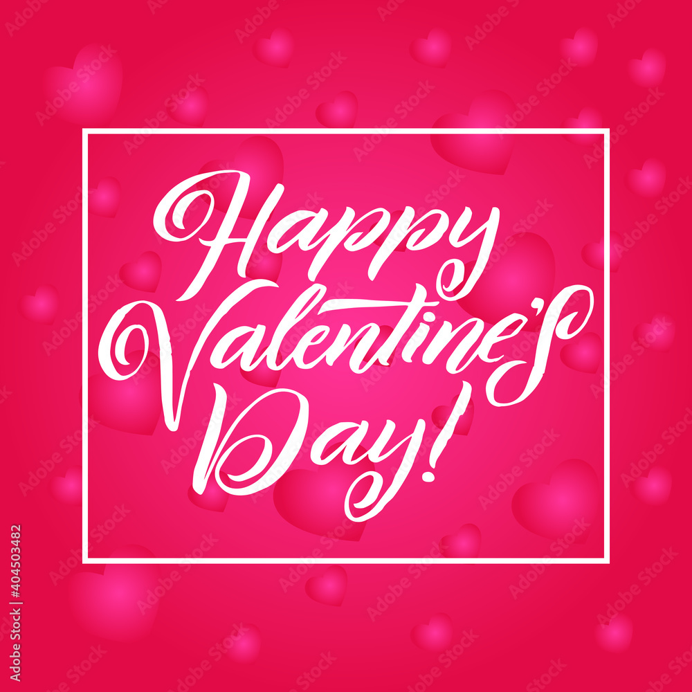 Happy valentine day festive sparkle layout template design. Glitter pink hearts on white background with frame, border. Lettering Valentine's day card vector Illustration. Be my valentine