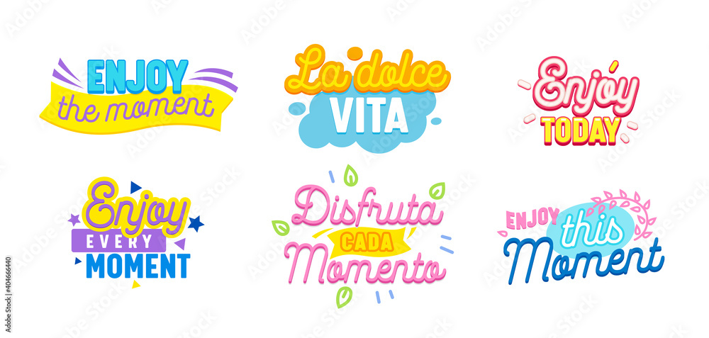 Set of Icons Enjoy Moment with Typography and Colorful Elements Isolated on White Background. Motivational Quotes