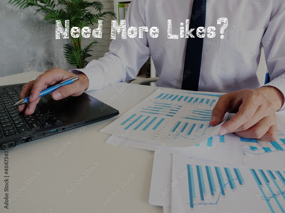 Fotografie Need More Likes? sign on the sheet.