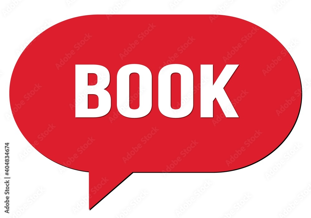 BOOK text written in a red speech bubble BOOK text written in a red speech bubble