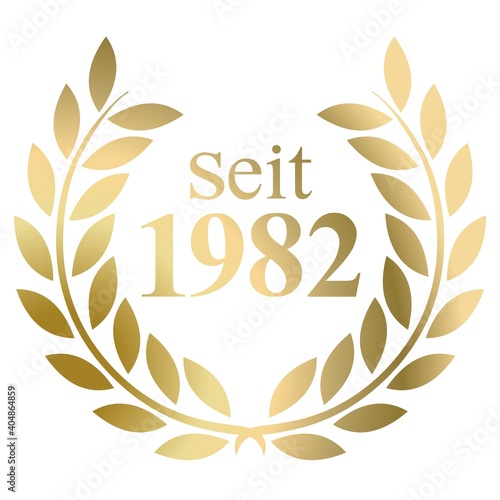 Seit Jahr 1982 Goldlorbeerkranz mit deutschem Text Vektor auf weißem Hintergrund