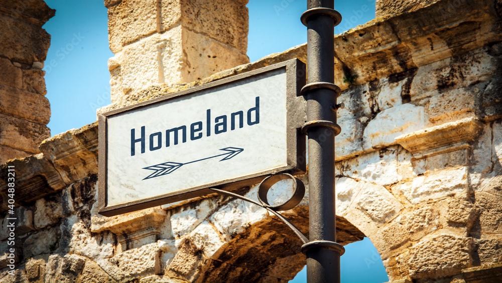 Fototapeta premium Street Sign to Homeland