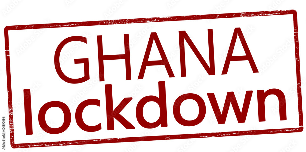 Ghana lockdown