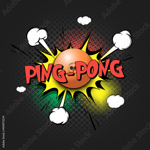 Comic bang with expression text ping-pong. Comics book font sound phrase template with ping-pong ball. Pop art style banner message. Sports fan emotions. Vector illustration