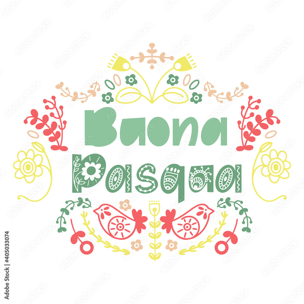 Happy Easter floral lettering in scandinavian style. Italian text Buona Pasqua. , Seasons Greetings. Postcard, invitation, poster, banner typography. Happy Easter floral lettering in scandinavian style. Italian text Buona Pasqua. , Seasons Greetings. Postcard, invitation, poster, banner typography.