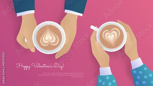 Happy Valentines Day banner template. Top view of male and female hands holding ceramic cups of hot aroma beverage. Holiday romantic breakfast with latte flat vector illustration