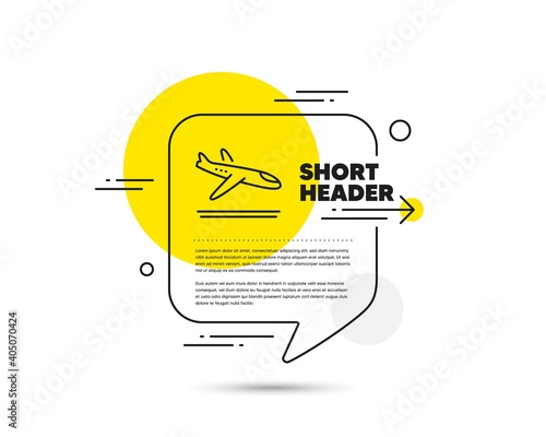 Airport arrivals plane line icon. Speech bubble vector concept. Airplane landing sign. Flight symbol. Arrivals plane line icon. Abstract bubble balloon badge. Vector