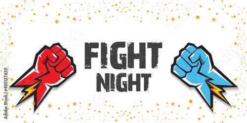 Fight night vector modern poster with text and strong fist. mma, wrestling or fight club emblem design template. fight label isolated on white banner background