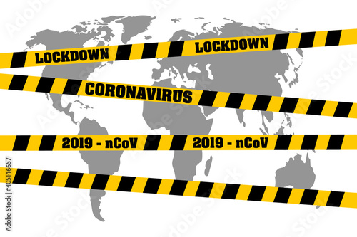 Virus lockdown barrier tape over world map. Coronavirus pandemic. Covid19