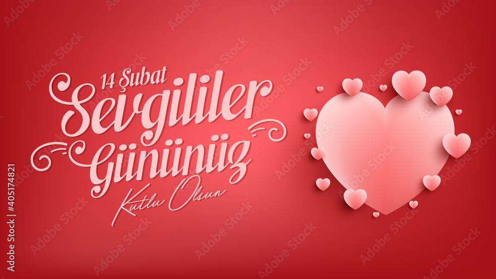 14 February Valentine's Day Celebration (Turkish: 14 Subat Sevgililer Gununuz Kutlu Olsun) Billboard, Greeting Card, Social Media Design, Typography Design