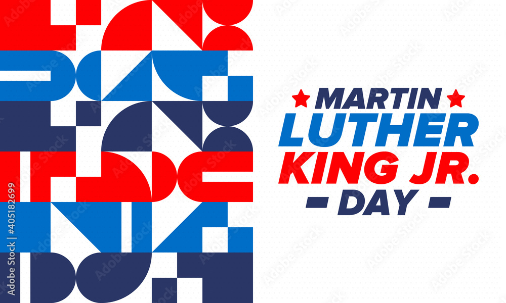 Martin Luther King, Jr. Day. Celebrated annual in United States in January, federal holiday. African American Rights Fighter. Patriotic american elements. Poster, card, banner, background. Vector Martin Luther King, Jr. Day. Celebrated annual in United States in January, federal holiday. African American Rights Fighter. Patriotic american elements. Poster, card, banner, background. Vector