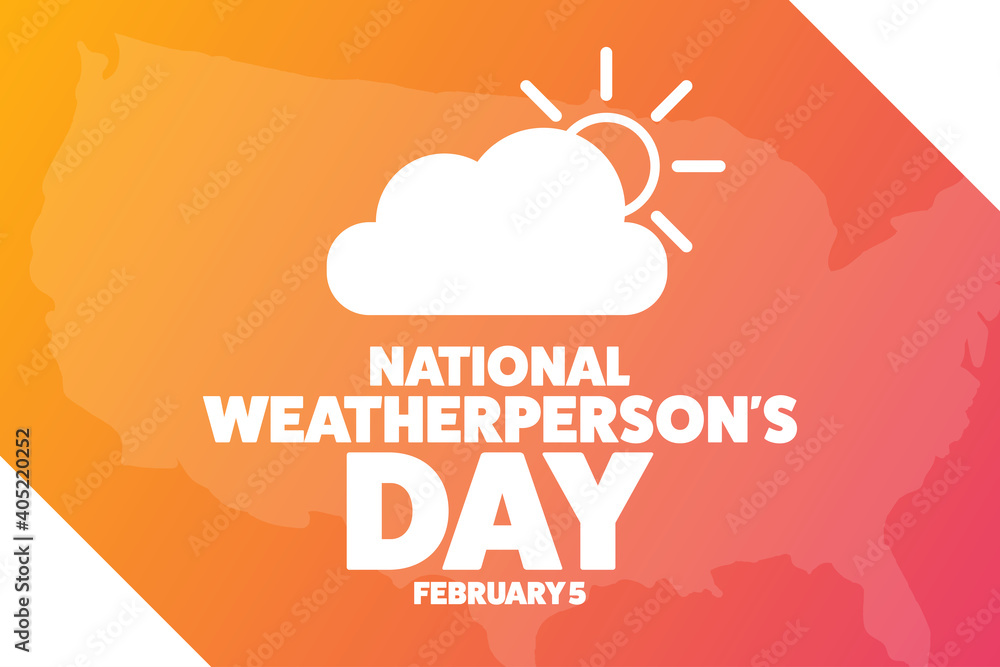 National Weatherperson’s Day. February 5. Holiday concept. Template for ...