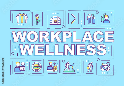Workplace wellness word concepts banner. Support healthy behavior between employees. Infographics with linear icons on blue background. Isolated typography. Vector outline RGB color illustration