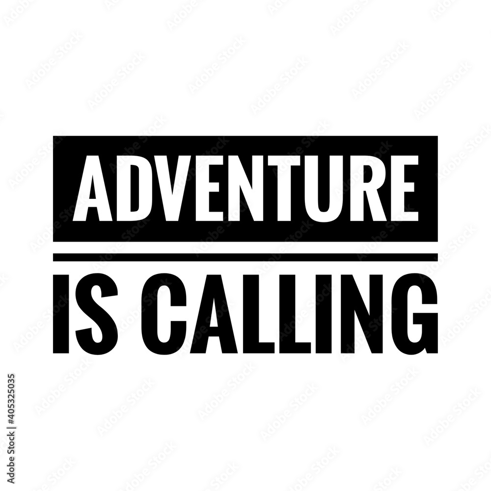 ''Adventure is calling'' Lettering