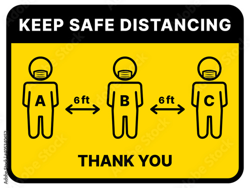 Keep safe distancing sing. Prevention information related to coronavirus (covid-19). Vector illustration to avoid flu virus