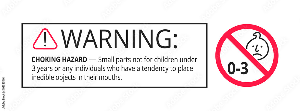 Obraz premium Choking hazard forbidden sign sticker not suitable for children under 3 years isolated on white background vector illustration. Warning triangle, sharp edges and small parts danger circle prohibition.