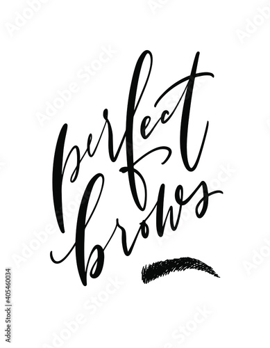 Perfect brows calligraphy text and clipart for beauty master branding materials.