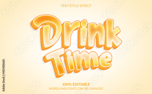 Editable text effect, Drink time text style