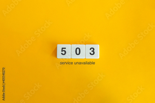 503 Service Unavailable Internet Protocol. photo
